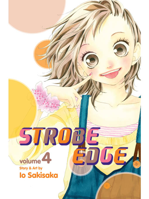 Title details for Strobe Edge, Volume 4 by Io Sakisaka - Wait list
